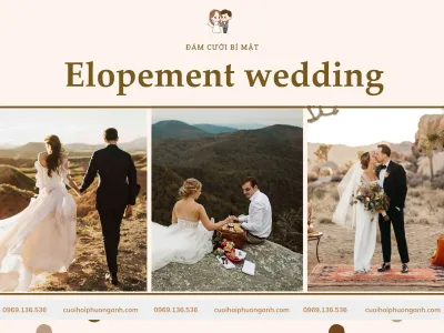 Elopement Wedding là gì? Cách tổ chức đám cưới bí mật hoàn hảo Elopement Wedding là gì? Cách tổ chức đám cưới bí mật hoàn hảo
